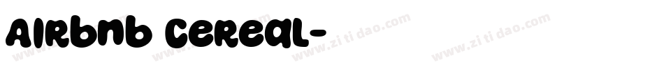 Airbnb Cereal字体转换